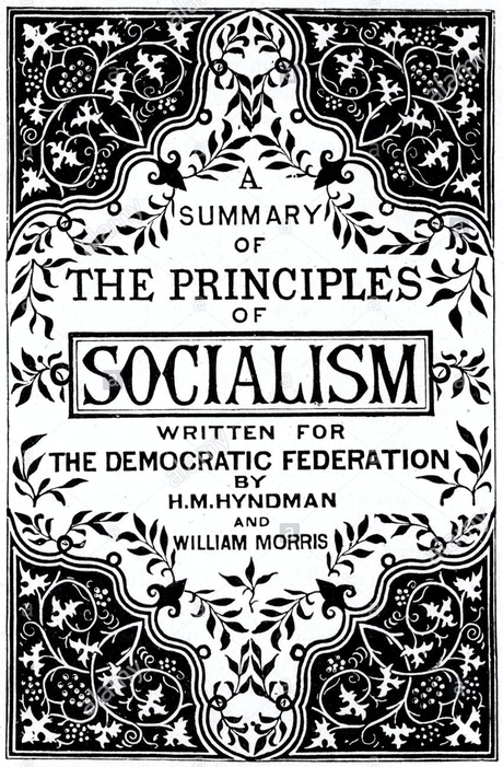A Summary of the Principles of Socialism, William Morris et Henry Mayers Hyndman, 1884